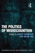 The Politics of Misrecognition (eBook,... - Bild 1