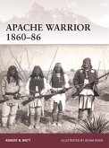 Apache Warrior 1860-86 (eBook, PDF)