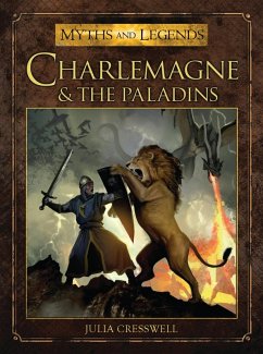 Charlemagne and the Paladins (eBook, PDF) - Cresswell, Julia