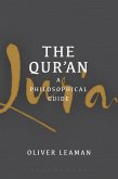 The Qur'an: A Philosophical Guide (eBook, ePUB)