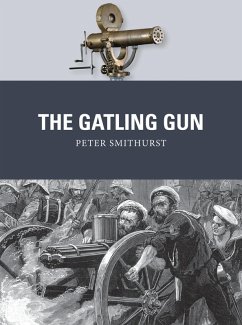 The Gatling Gun (eBook, PDF) - Smithurst, Peter