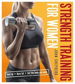 Strength Training for Women (eBook, PDF) - Shepherd, John