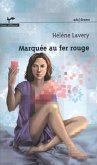 Marquee au fer rouge (eBook, PDF)