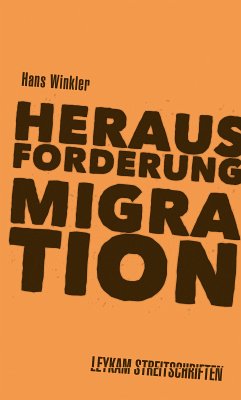 Herausforderung Migration (eBook, ePUB) - Winkler, Hans