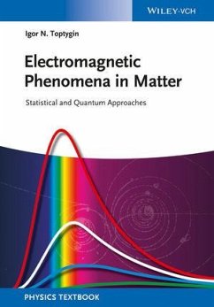 Electromagnetic Phenomena in Matter (eBook, ePUB) - Toptygin, Igor N.