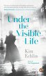 Under the Visible Life (eBook, ePUB) - Bild 1