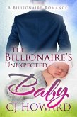 The Billionaire's Unexpected Baby (eBook, ePUB)