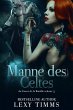 Manne des Celtes - Au Coeur de la... - Bild 1