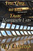 The Girl in the Tank: Mission's End (The Galactic Consortium, #7) (eBook, ePUB)