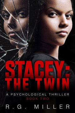 Cover Stacey:The Twin A Psychological Thriller (Book 2, #1) (eBook, ePUB)