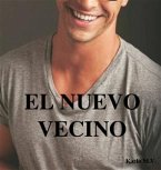 El Nuevo Vecino (eBook, ePUB)