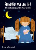 Amélie va au lit - Des histoires pour les tout-petits (eBook, ePUB)