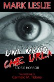 Una Mano Che Urla (eBook, ePUB)