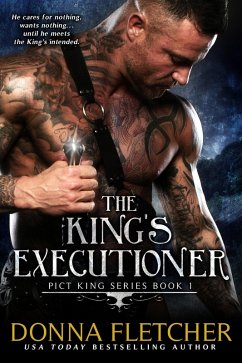 The King's Executioner (Pict King Series, #1) (eBook, ePUB) - Fletcher, Donna