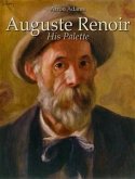 Auguste Renoir: His Palette (eBook, ePUB)
