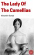 The Lady of the Camellias Alexandre Dumas fils Author