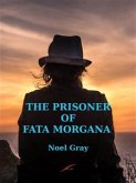 The Prisoner of Fata Morgana (eBook, ePUB)