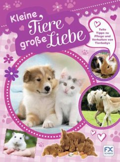 Kleine Tiere - große Liebe - Bergamino, Giorgio