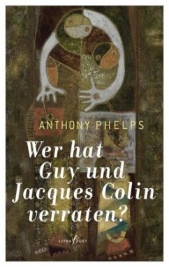 Wer hat Guy und Jacques Colin verraten? - Phelps, Anthony