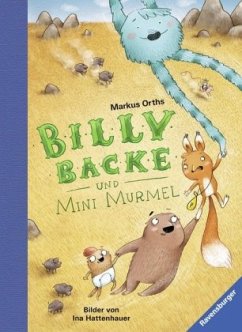 Billy Backe und Mini Murmel - Orths, Markus