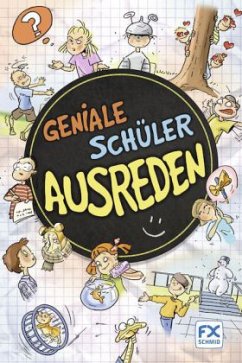 Cover Geniale Schülerausreden