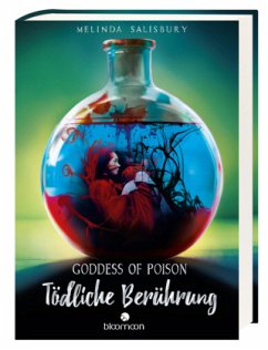 Tödliche Berührung / Goddess of Poison Bd.1 - Salisbury, Melinda