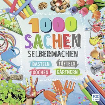1000 Sachen Selbermachen Von Giorgio Bergamino Portofrei Bei Bucher De Bestellen