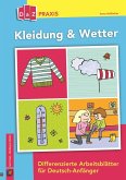 Kleidung & Wetter - Differenzierte Arbeitsblätter für Deutsch-Anfänger