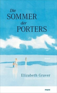 Die Sommer der Porters - Graver, Elizabeth