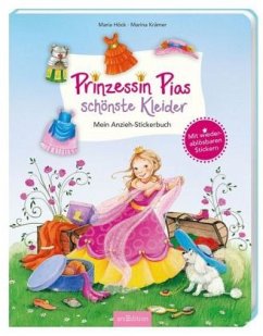 Prinzessin Pias schönste Kleider - Mein Anzieh-Stickerbuch - Höck, Maria