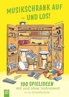 Musikschrank auf - und los! - Breuer, Kati