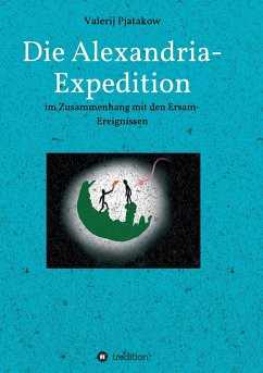 Die Alexandria-Expedition