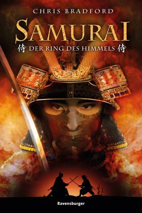 Der Ring des Himmels / Samurai Bd.8 von Chris Bradford; Chris Bradford als  Taschenbuch - Portofrei bei bücher.de