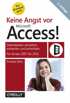 Keine Angst vor Microsoft Access! - Stern, Andreas