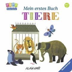 Mein erstes Buch: Tiere - Gree, Alain