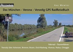 Das München - Verona - Venedig GPS RadReiseBuch - Wewior, Kay