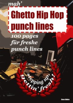 mah' Ghetto Hip Hop punch lines - Jibbles, Steve