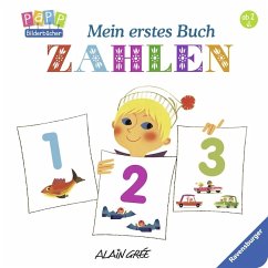 Mein erstes Buch: Zahlen - Gree, Alain