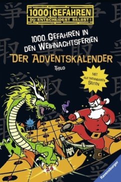 Der Adventskalender - 1000 Gefahren in den Weihnachtsferien - Thilo