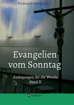 Evangelien vom Sonntag - Rohrhirsch, Ferdinand