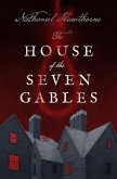 The House of the Seven Gables (eBook, ePUB) The House of the Seven Gables (eBook, ePUB)