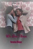 We Are Three (eBook, ePUB)