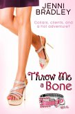 Throw Me a Bone (eBook, ePUB)