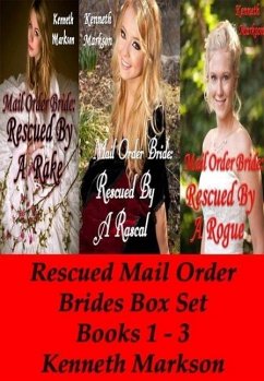 Cover Mail Order Bride: Rescued Mail Order Brides Box Set - Books 1-3 (Rescued Western Historical Mail Order Bride Victorian Romance Collection, #1) (eBook, ePUB)
