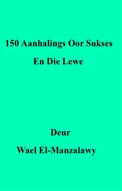 Cover 150 Aanhalings Oor Sukses En Die Lewe (eBook, ePUB)