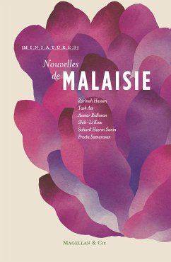 Nouvelles de Malaisie (eBook, ePUB) - Collectif; Magellan & Cie