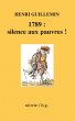 1789 : silence aux pauvres ! (eBook,... - Bild 1