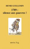 1789 : silence aux pauvres ! (eBook, ePUB)