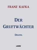 Der Gruftwächter (eBook, ePUB)
