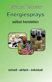 Energiesprays selbst herstellen (eBook, ePUB)